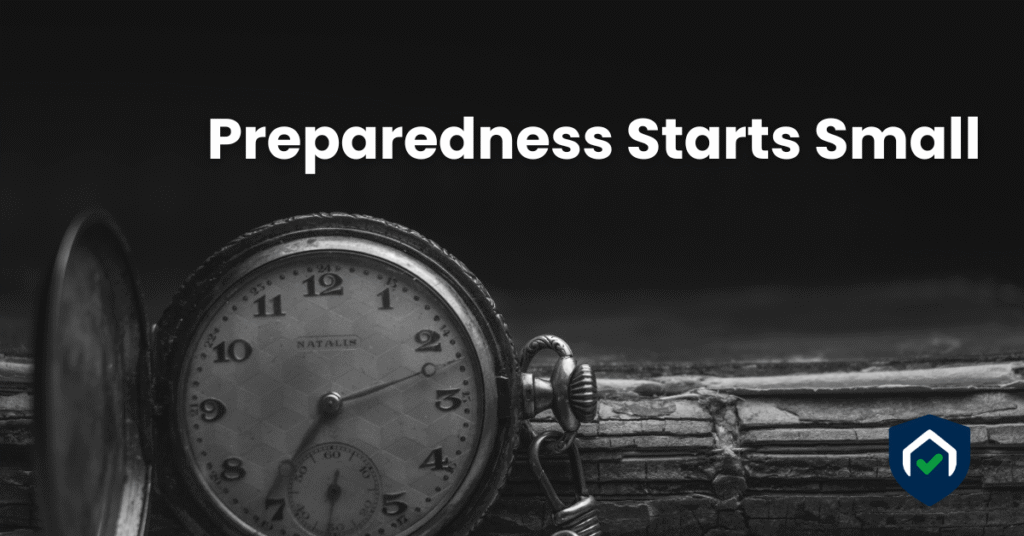 Header image with the text ‘Preparedness Starts Small’ over a clean home interior, used for a Proofly article on starting personal property documentation one step at a time.