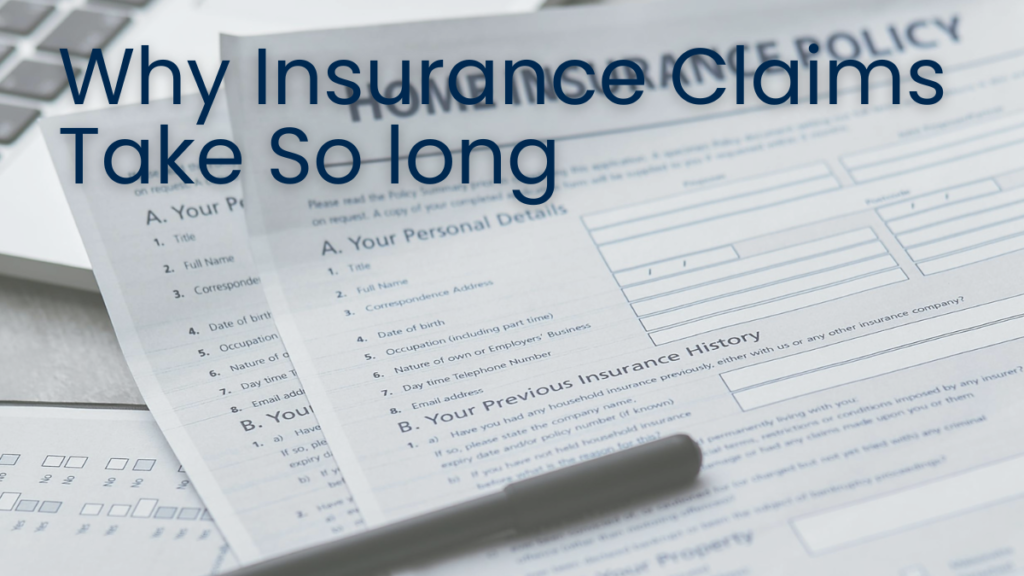 Insurance claims often slow down when proof is incomplete or unclear.